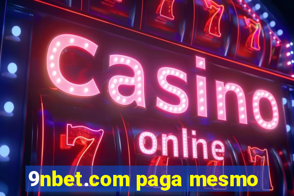 9nbet.com paga mesmo